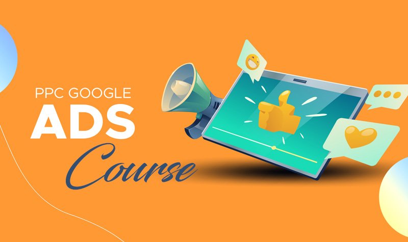 PPC Course (Google Ads)